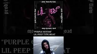 [FREE] LIL PEEP Type Beat "PURPLE GUITAR" #shorts
