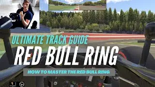 THE ULTIMATE RED BULL RING TRACK GUIDE