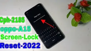 hard reset oppo a15 cph2185 remove screen lock pattern|oppo a15 screen lock unlock by cm2 2022
