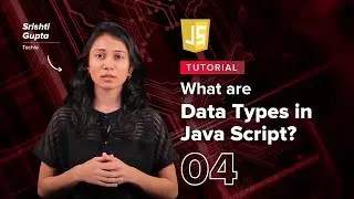What are Data Types in Java Script? | JavaScript Tutorial for Beginners 04 | #upGrad