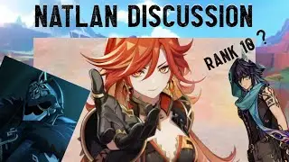 NATLAN TEASER DISCUSSION IGNITION Genshin Impact