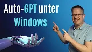 AutoGPT Installation (Windows Edition) | Tutorial auf Deutsch