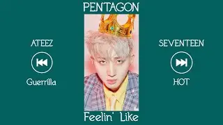 Kpop Playlist [SEVENTEEN, ENHYPEN, Stray Kids, ATEEZ, PENTAGON Songs]