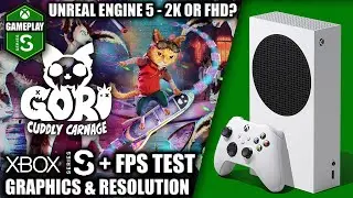 Gori Cuddly Carnage  - Xbox Series S Gameplay + FPS Test