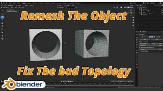 Remesh Object In Blender || Fix The Topology || Blender Tutorial || Remesh Modifier
