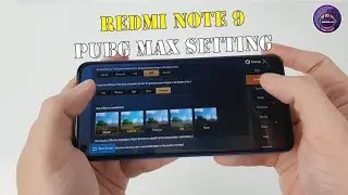 Xiaomi Redmi Note 9 test game PUBG Mobile Max Setting | Smooth Extreme & HDR Extreme Settings