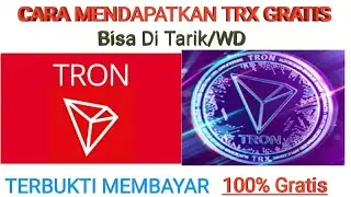 CARA MENDAPATKAN KOIN TRX | TRON GRATIS LANGSUNG BISA WD