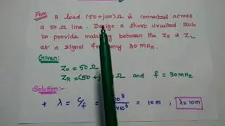 Problems Solved - Single Stub Matching - Impedance Matching