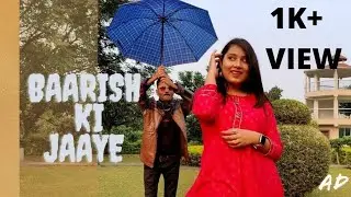 BAARISH KI JAAYE || COVER VIDEO || B PRAAK || NAWAZUDDIN SIDDIQUI || AD FILMS