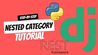 Nested Categories in Django REST Framework | DRF API Best Practices | BroklyMaster