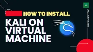 Install Kali Linux in VMware Workstation Player: Step-by-Step Guide