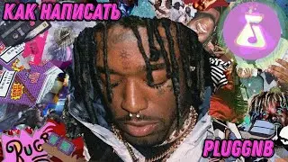 HOW TO MAKE A PLUGGNB BEAT IN THE STYLE OF KASHDAMI COOK UP, UGLYSTEPHAN, LIL MORTY IN FL STUDIO 1