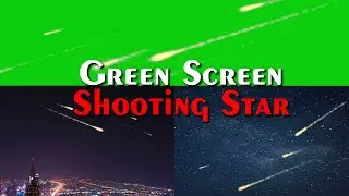 Green Screen Shooting Star || Shooting Star Effect || Green Screen Effects || VFX