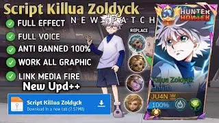 Scrip Harith HxH - Killua Zoldyck No Password | Full Effect Voice | New Patch