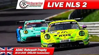 🔴 LIVE: NÜRBURGRING Race 2 | 🇬🇧 | Nürburgring Endurance Series 2025