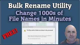 Bulk Rename Utility Windows - Changing 100s or 1000s of File Name