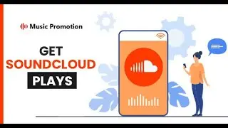 Best SoundCloud Play Bot | Best SoundCloud Marketing Tool | Best SoundCloud Management Software