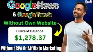 $1200 MONTH Using Google News And Google Trends (FREE) (Make Money Online 2024)