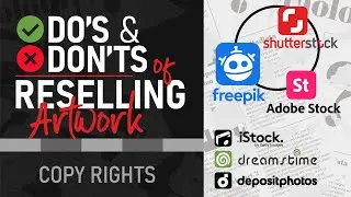 Do's & Don'ts of Reselling Artwork | Shutterstock, Freepik, Adobe Stock | Zeedign