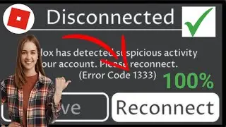 Как исправить Roblox Пожалуйста, переподключитесь Код ошибки 1333 (2025) Код ошибки в Roblox.
