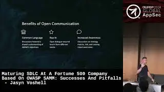 Maturing SDLC At A Fortune 500 Company Based On OWASP SAMM: Successes And Pitfalls - Jasyn Voshell