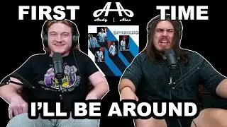 I’ll Be Around - The Spinners | Andy & Alex FIRST TIME REACTION!