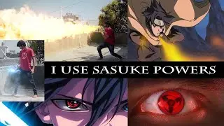 How I Use Sasuke Uchiha Powers In Real Life from Naruto using VFX!