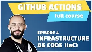 E4 - GitHub Actions: Infrastructure as Code with AWS & Terraform || Beginner Friendly