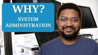 5 Reasons to Become a System Administrator