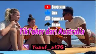 Sudah mabuk cewek TikToker dari australi ngajak main lagi surfing 