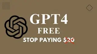 How to Use GPT4 for FREE | Stop Paying