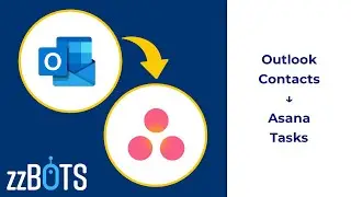 How to Sync Microsoft Outlook Calendar contacts over to Asana tasks | zzBots