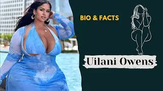 Uilani Owens | Gorgeous Plus Size Model | Instagram Star & Socialite | Bio & Facts & Wiki