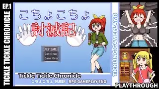 Tickles Chronicle RPG Gameplay (PART-1)