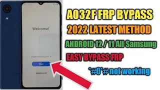 Samsung A03 Core (SM-A032F) Frp Bypass Android 12/11/2022 latest method Google Account Unlock  ...
