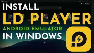How to Install LDPlayer 4 Android Emulator on Windows 10 (2020)