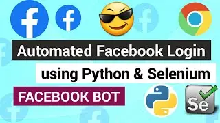 How to Automate Facebook Login using selenium with python | Facebook Bot | Web Automation