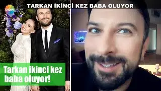 Tarkan ikinci kez baba oluyor!