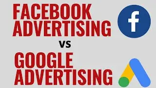 Google Ads or Facebook Ads Which is Better