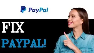 How To Fix Paypal Error (2025)