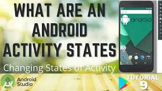 What is Activity in Android | Activity Lifecycle in Android Studio | Changing Activity | Tutorial-9