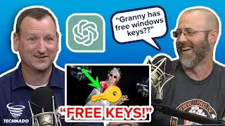 Granny has Free Windows Keys? | Technado Episode 313