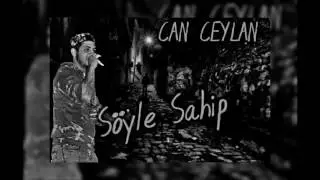 Can Ceylan - Söyle Sahip 2016