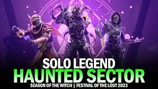 Solo Legend Haunted Sector Completion [Destiny 2]