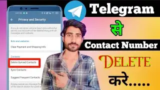 How To Delete Synced Contacts From Telegram || telegram contact delete kaise kare || Real Tips