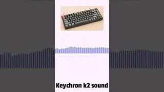 Keychron K2 sound