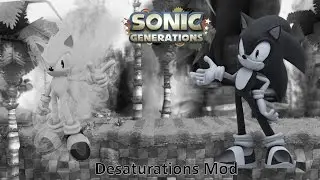 Sonic Generations Mod Part 122_ Desaturations mod