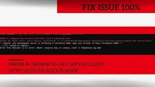 ERROR in (webpack)-dev-server/client?http://0.0.0.0:0/sockjs-node | FIX 100% working | Angular App