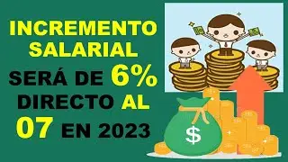 Soy Docente: INCREMENTO SALARIAL SERÁ DE 6% DIRECTO AL 07 EN 2023