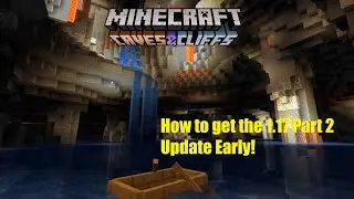How to get Caves and Cliff Part 2 Early! Minecraft